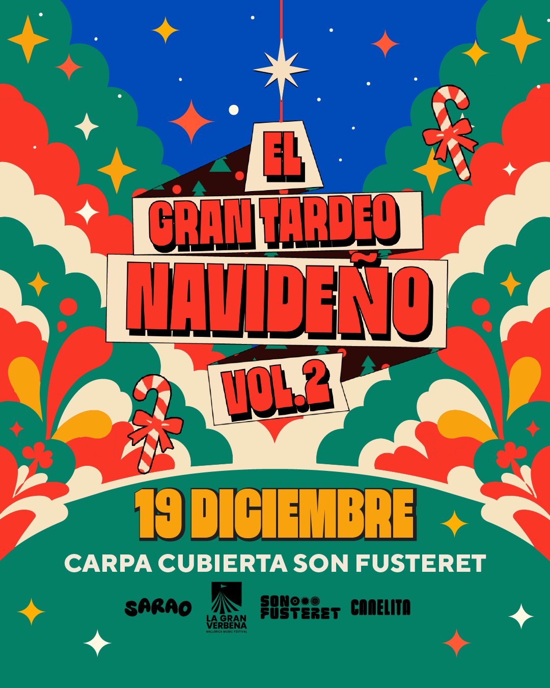 EL GRAN TARDEO NAVIDEÑO VOL.2 — 19 December 2026